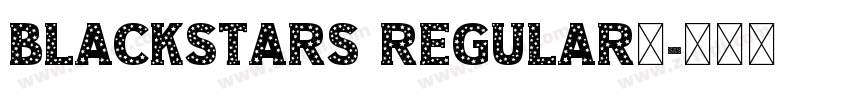 BlackStars Regular◆字体转换